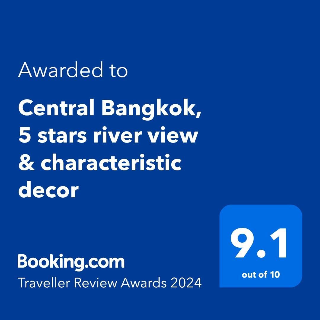 Central Bangkok, 5 Stars River View & Characteristic Decor Exterior photo